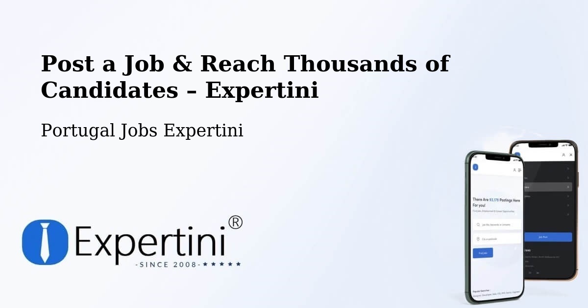 Post a Job in Fátima – Hire the Right Talent - Fátima, Portugal Jobs Expertini
