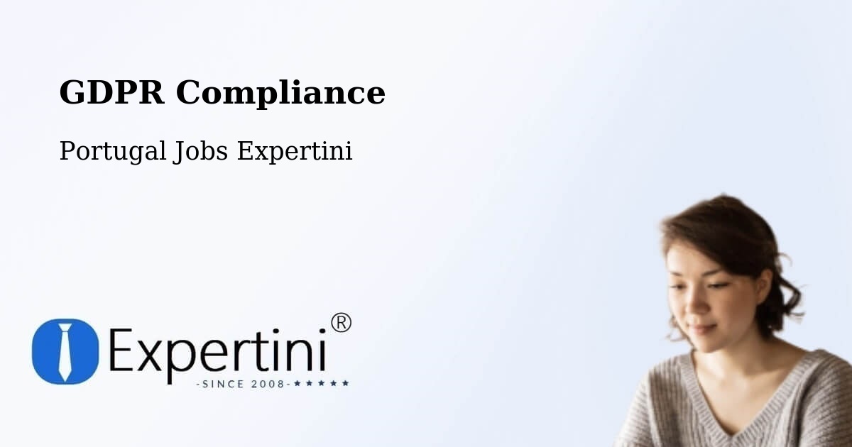 EU GDPR Compliance Statement – Fátima - Portugal Jobs Expertini