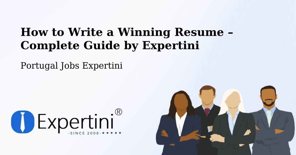 Resume Writing Guide for Job Seekers – Fátima - Fátima, Portugal Jobs Expertini