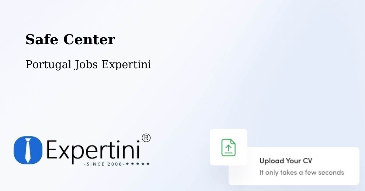 Safety Center – Fátima - Portugal Jobs Expertini